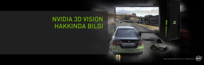 NVIDIA 3D Vision Hakkında Bilgi