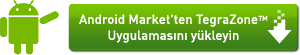 Android Market'ten Tegra Zone Uygulamasını yükleyin