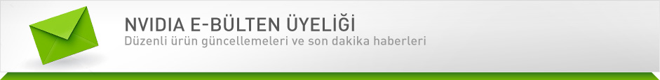 NVIDIA E-Haber Üyeliği